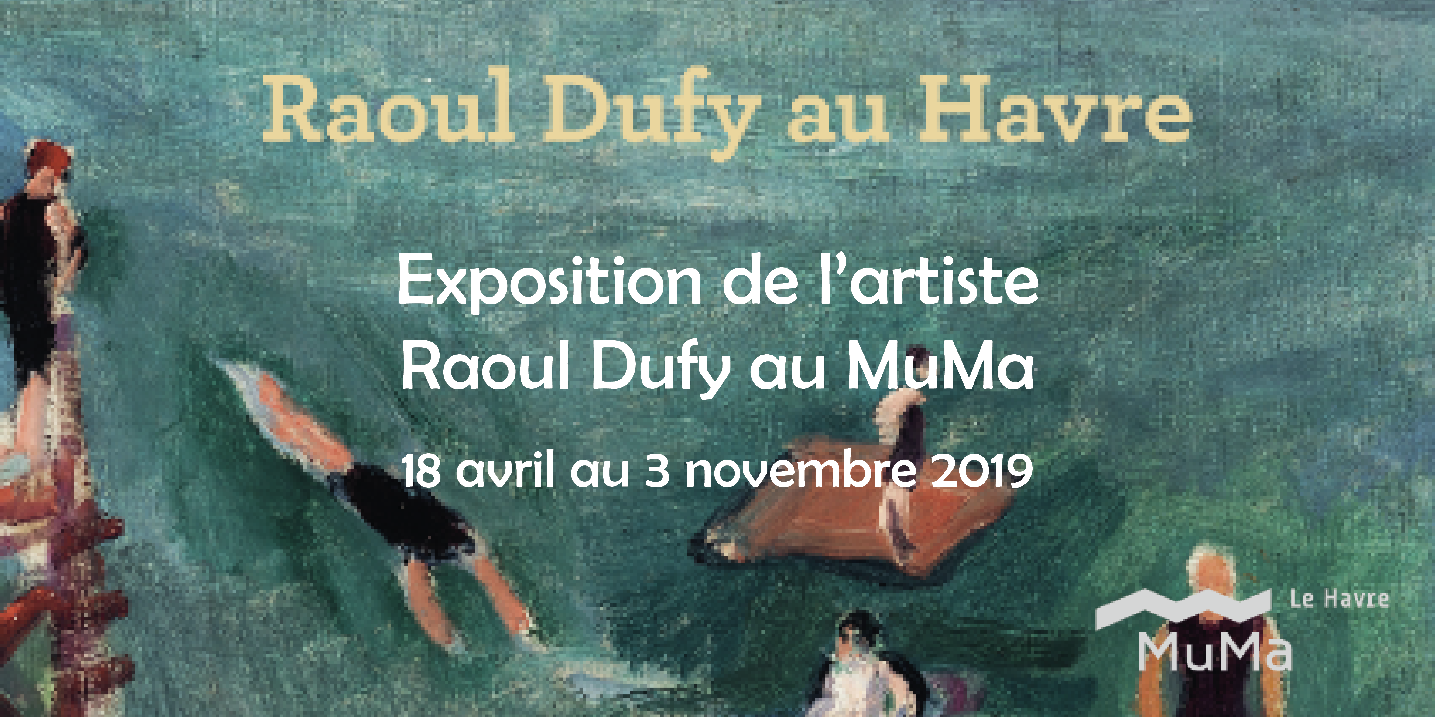 Exposition de l'artiste "RAOUL DUFY" au MuMa