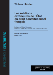 Les relations extérieures de l'Etat en droit constitutionnel français