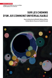 Sur les chemins d'un Jus Commune universalisable