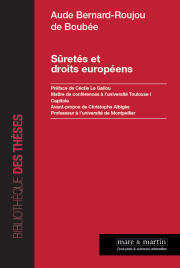 Sûretés et droits européens