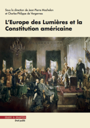 L'Europe des Lumières et la Constitution américaine