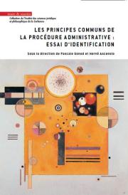 Les principes communs de la procédure administrative : essai d’identification