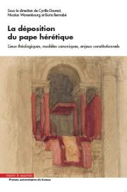 La déposition du pape hérétique