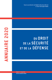 Annuaire 2020 du droit de la sécurité et de la défense