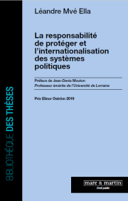 La responsabilité de protéger et l’internationalisation des systèmes politiques