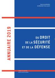 Annuaire 2019 du droit de la sécurité et de la défense