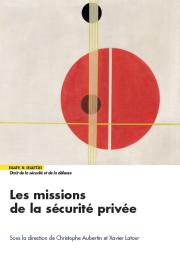 Les missions de la sécurité privée