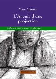 L'Avenir d'une projection