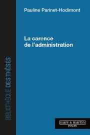 La carence de l’administration