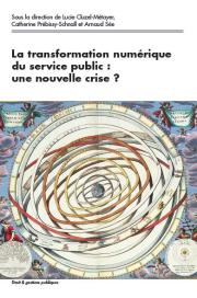 La transformation numérique du service public : une nouvelle crise ?