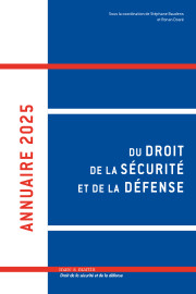 Annuaire 2025 du droit de la sécurité et de la défense