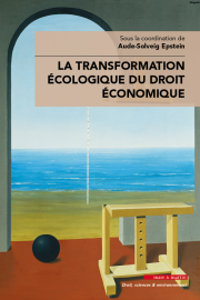 La transformation écologique du droit économique