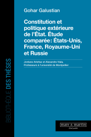 Constitution et politique extérieure de l'Etat. Etude comparée : Etats Unis, France, Royaume-Uni et Russie