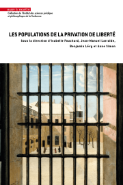 Les populations de la privation de liberté