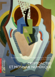Cryptoactifs et monnaie numérique
