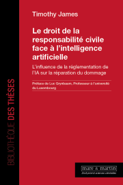 Le droit de la responsabilité civile face à l’intelligence artificielle