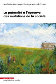 La paternité à l’épreuve des mutations de la société