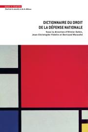 Dictionnaire du droit de la défense nationale