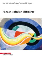 Penser, calculer, délibérer