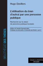 L'utilisation du bien d'autrui par une personne publique