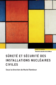 Sûreté et sécurité des installations nucléaires civiles