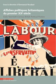 Affiches politiques britanniques du premier XXe siècle