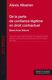 De la perte de confiance légitime en droit contractuel 