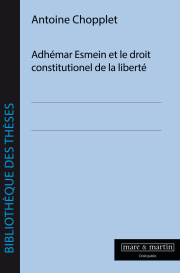 Adhémar Esmein et le droit constitutionnel de la liberté