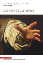 Les persécutions