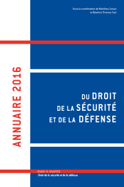 Annuaire 2016 du droit de la sécurité et de la défense