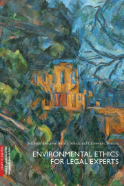 Environmental ethics for legal experts
