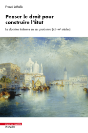 Penser le droit pour construire l’État