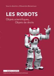 Les Robots, objets scientifiques, objets de droits