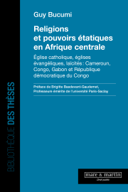 Religions et pouvoirs étatiques en Afrique centrale