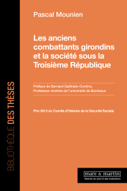 Les anciens combattants girondins et société sous la Troisième République