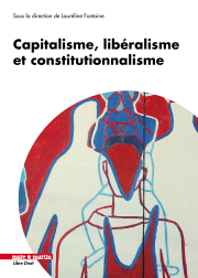 Capitalisme, libéralisme et constitutionnalisme