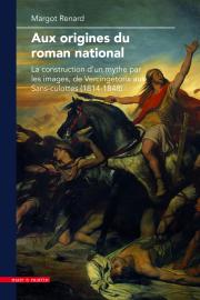 Aux origines du roman national