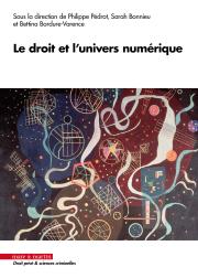 Le droit et l’univers numérique