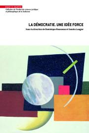 La démocratie, une idée force