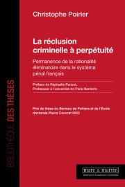 La réclusion criminelle à perpétuité