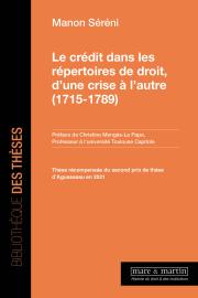 Le crédit dans les répertoires de droit, d’une crise à l’autre (1715-1789)