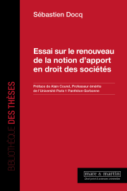 Essai sur le renouveau de la notion d’apport en droit des sociétés