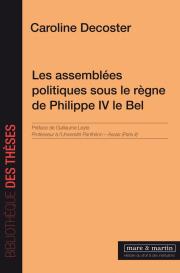 Les assemblées politiques sous le règne de Philippe IV le Bel