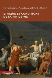 Ethique et conditions de la fin de vie