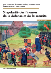 Singularité des finances de la défense et de la sécurité