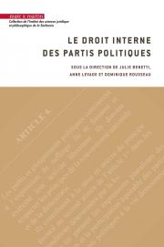 Le droit interne des partis politiques