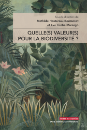 Quelle(s) valeur(s) pour la biodiversité ?