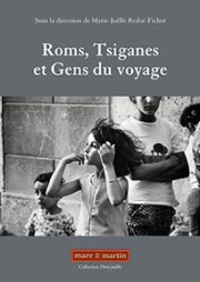 Roms, Tsiganes et Gens du voyage