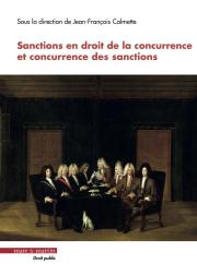 Sanctions en droit de la concurrence et concurrence des sanctions