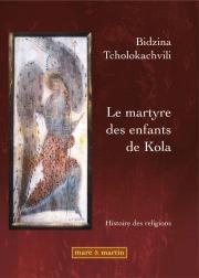 Le Martyre des enfants de Kola